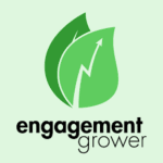 #7 Engagement Grower