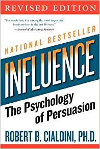 Influence: the Psychology of Persuasion