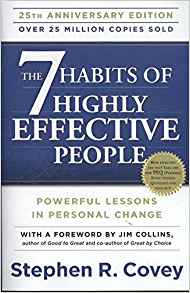 The 7 Habits of Highly Effective People
