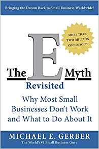 The E Myth Revisited